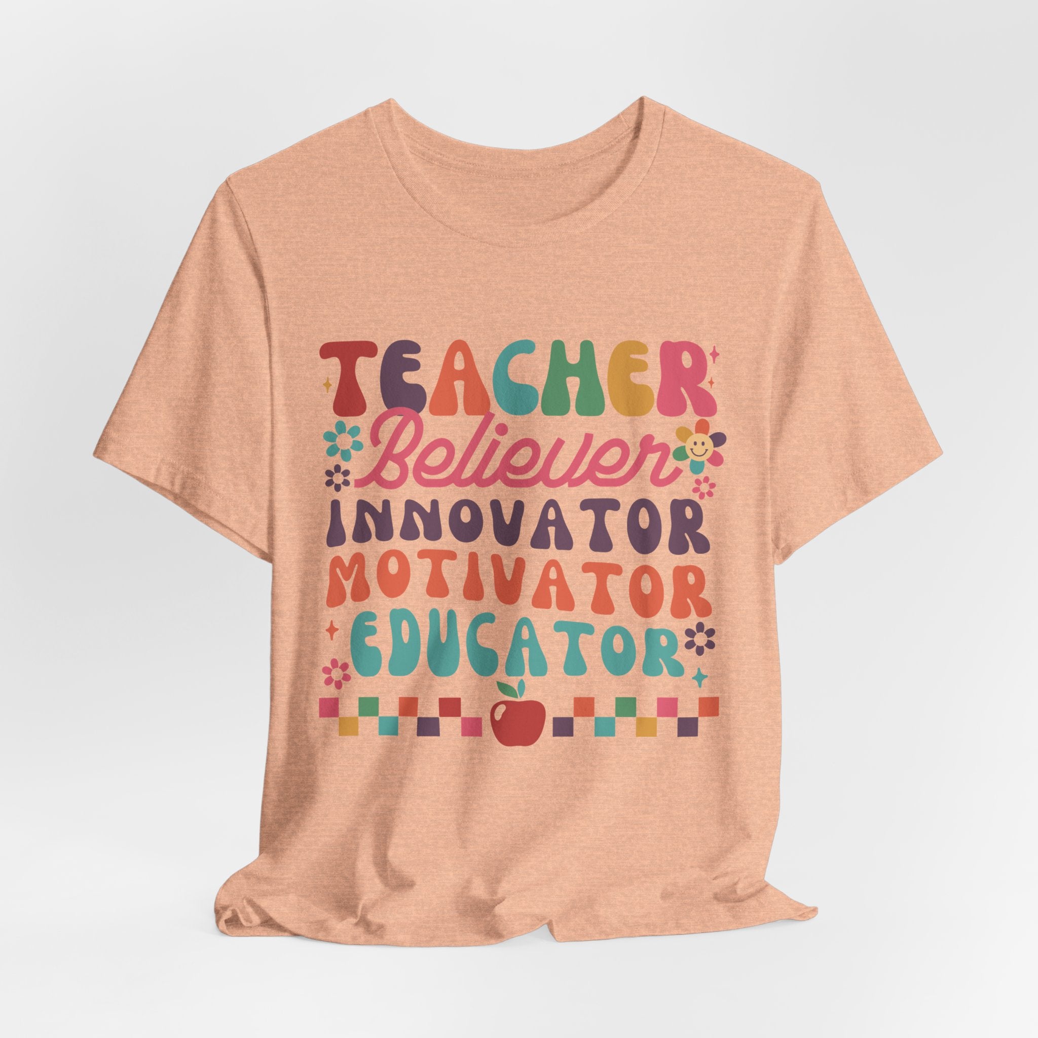 Teacher Believer Innovator Motivator Educator Tee