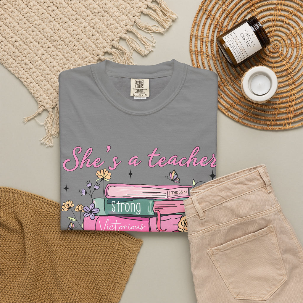 Teacher Appreciation T-Shirt — "She's a Teacher" Floral Stack Design