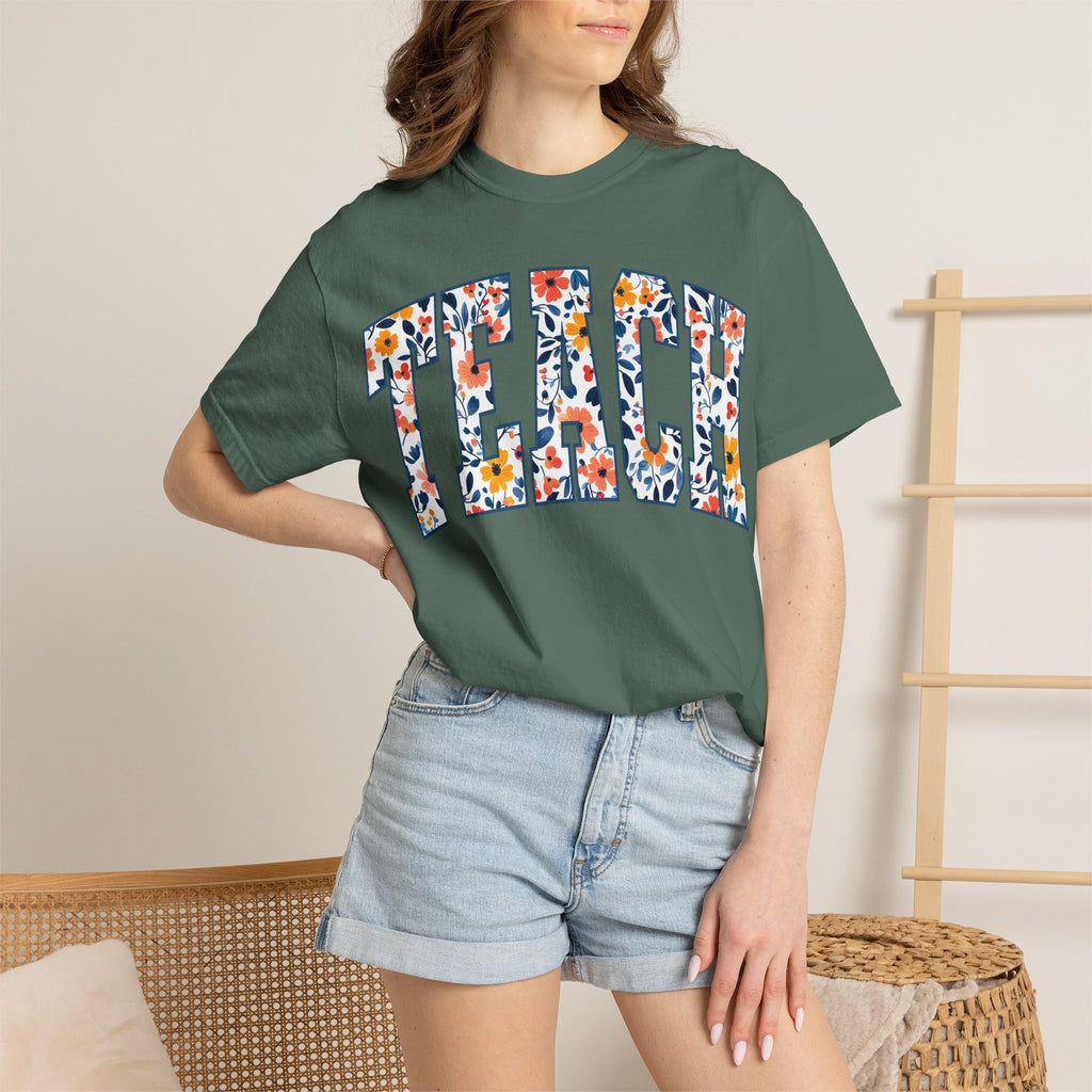 Teach Floral T‑Shirt — Floral Pattern TEACH Teacher Appreciation Gift