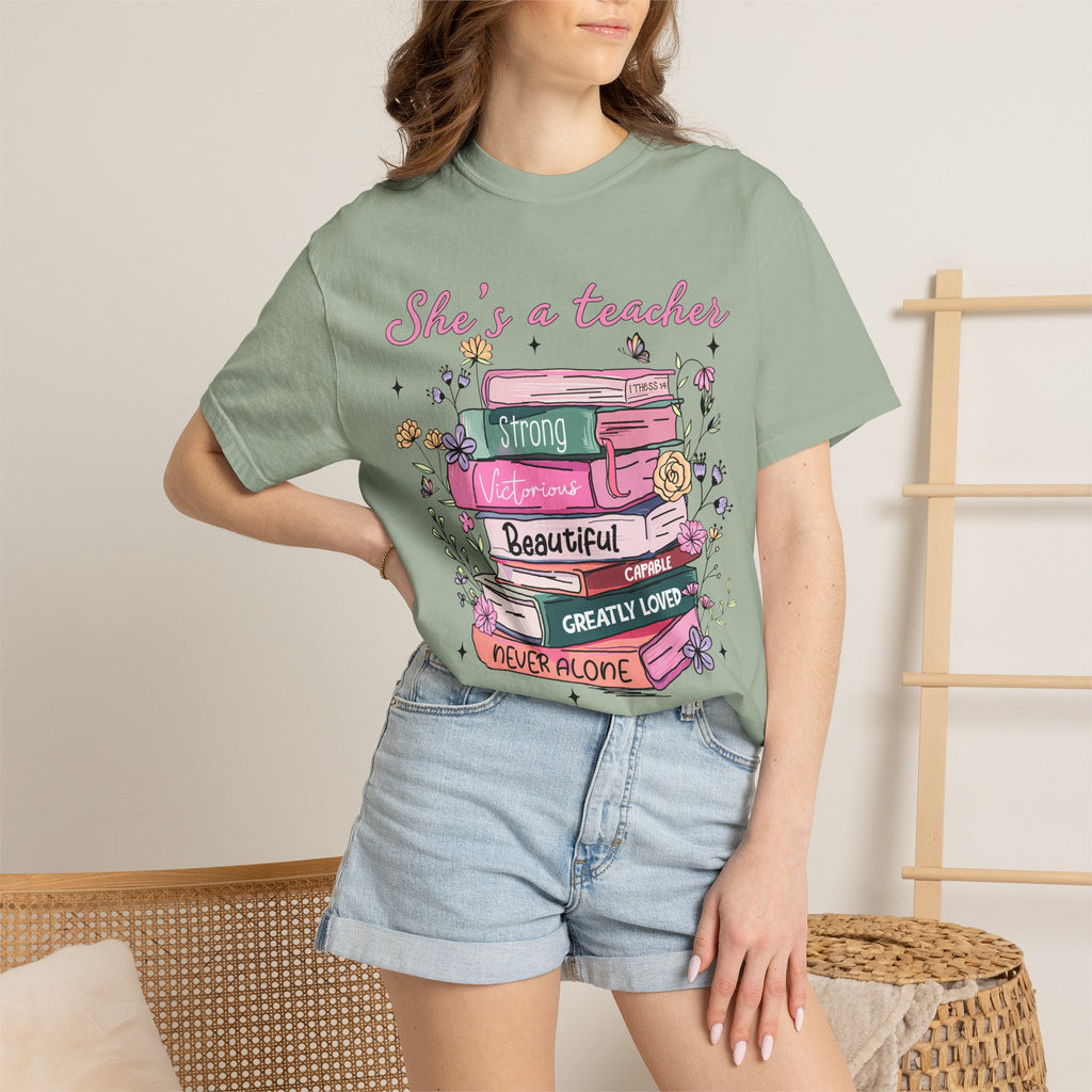Teacher Appreciation T-Shirt — "She's a Teacher" Floral Stack Design
