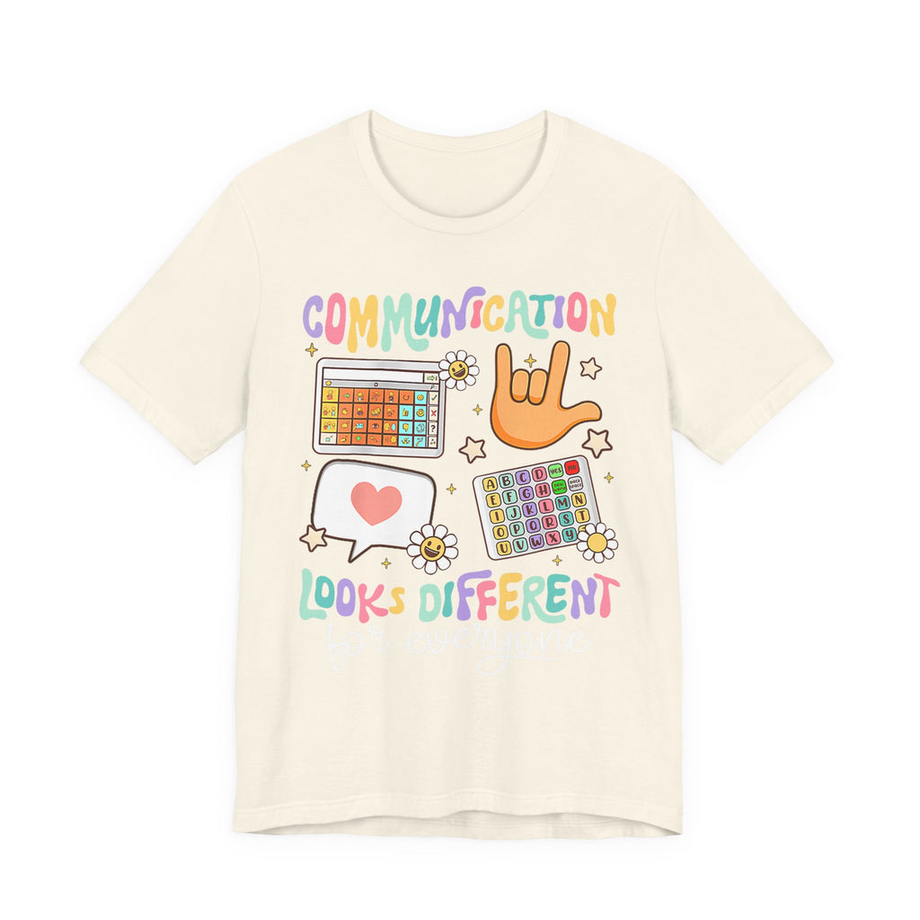 Communication Looks Different Tee