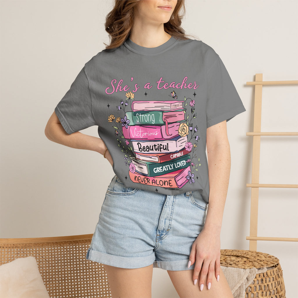 Teacher Appreciation T-Shirt — "She's a Teacher" Floral Stack Design